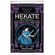 Hekate Bize Ne Mesaj Veriyor-Tanrlarn ars Destek Yaynlar