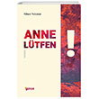 Anne Ltfen! Gne Yaynlar