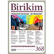 Birikim Aylk Sosyalist Kltr Dergisi Say: 368 Aralk Birikim Yaynlar