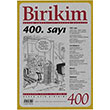 Birikim Aylk Sosyalist Kltr Dergisi Say: 400 Birikim Yaynlar
