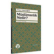 Mslmanlk Nedir? Byyen Ay Yaynlar