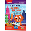 Kit ve Kubo ehirde Bir Gn Dikkat Atlyesi Yaynlar