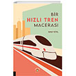 Bir Hzl Tren Maceras Akademisyen Kitabevi