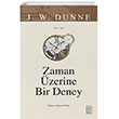 Zaman zerine Bir Deney Ketebe Yaynlar