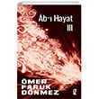 Ab Hayat III z Yaynclk