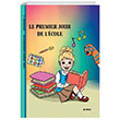 Le Premier Jour De L`Ecole (Niveau 1) Ankara ELT