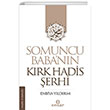 Somuncu Babann Krk Hadis erhi Ensar Neriyat