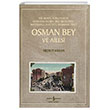 Osman Bey ve Ailesi  Bankas Kltr Yaynlar