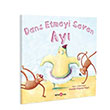 Dans Etmeyi Seven Ay Beta Kids