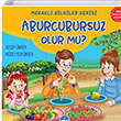 Merakl Bilgiler Serisi Aburcursuz Olur mu? Mart ocuk Yaynlar