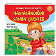 Merakl Bilgiler Serisi Hastalandn Sanan ilekler Mart ocuk Yaynlar