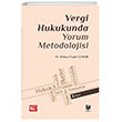 Vergi Hukukunda Yorum Metodolojisi Adalet Yaynevi