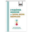 Z Kuanda Nomofobi ve Sosyal Medya Bamll Eitim Yaynevi