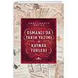 Osmanlda Tarih Yazm ve Kaynak Trleri Kronik Kitap