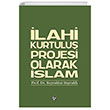 lahi Kurtulu Projesi Olarak slam Dn Yaynclk