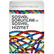 Sosyal Sorunlar ve Sosyal Hizmet Nobel Akademik Yaynclk
