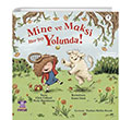Mine ve Maksi Her ey Yolunda Minnie & Max Are Ok! Nobel ocuk