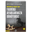 Baar ve Mutluluk iin Fabrika Ayarlarmza Dnyoruz naralt Yaynlar