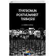 Tiyatronun Posthmanist Tarihesi Siyasal Kitabevi
