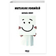 Mutluluk Forml Gece Kitapl
