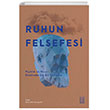 Ruhun Felsefesi Ketebe Yayınları