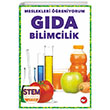 Meslekleri reniyorum Gda Bilimcilik Stem Meslekleri Beyaz Balina Yaynlar