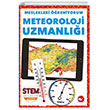 Meslekleri reniyorum Meteoroloji Uzmanl Stem Meslekleri Beyaz Balina Yaynlar