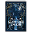 Sonsuz Yamurlarn arks (Ciltli) Mart Yaynlar