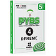 5. Snf PYBS 4 Deneme Baka Yaynclk