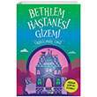 Bethlem Hastanesi Gizemi Yakamoz Yaynevi