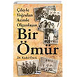 ileyle Yorulan Azimle Olgunlaan Bir mr Kitap Dnyas Yaynlar