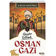 Genler in Osmanl Osman Gazi elik Yaynevi