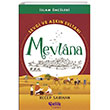 Sevgi ve Akn Sultan Mevlana elik Yaynevi