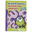 5-7 Ya Kalemim Sihirli zerim Her Labirenti Mirhan Kitap