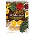 Lif Mucizesi: 4 Haftada Baklnz Glendirin Mikrobiyomunuzu Onarn ve Kilo Verin Nova Kitap
