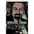 Birazck Zaman Gece Kitapl