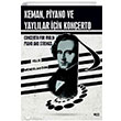 Keman Piyano ve Yayllar in Konerto Gece Kitapl
