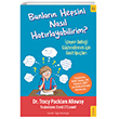 Bunlarn Hepsini Nasl Hatrlayabilirim? Sola Kidz