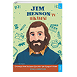 Jim Hensonn Hikayesi Sola Kidz