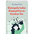 Ebeveynlerinden Alamadklarn Kendine Ver Sola Unitas
