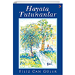 Hayata Tutunanlar Cinius Yaynlar