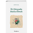 ki Dnyada Mutlu Olmak Kitap Aras
