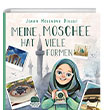 Meine Moschee Hat Viele Formen Karavan ocuk Yaynlar