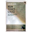 nsan Ticareti Gerei Trkiyede nsan Ticareti Kapsamnda Cinsel Smrye Maruz Kalanlarn Maduriyet Sreleri Nika Yaynevi