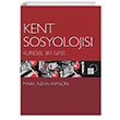 Kent Sosyolojisi Kresel Bir Giri Kre Yaynlar