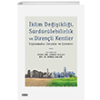 klim Deiiklii, Srdrlebilirlik ve Direnli Kentler  izgi Kitabevi Yaynlar