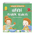 Haydi Yemek Yemeye Gnlk Rutinlerim Tima ocuk