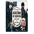 Dakikalar inde Atatrk ve Dnyas Kronik Kitap