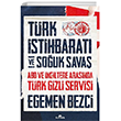 Trk stihbarat ve Souk Sava Kronik Kitap