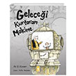 Gelecei Kurtaran Makine Tima ocuk